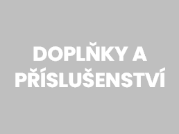 Doplňky a příslušenství